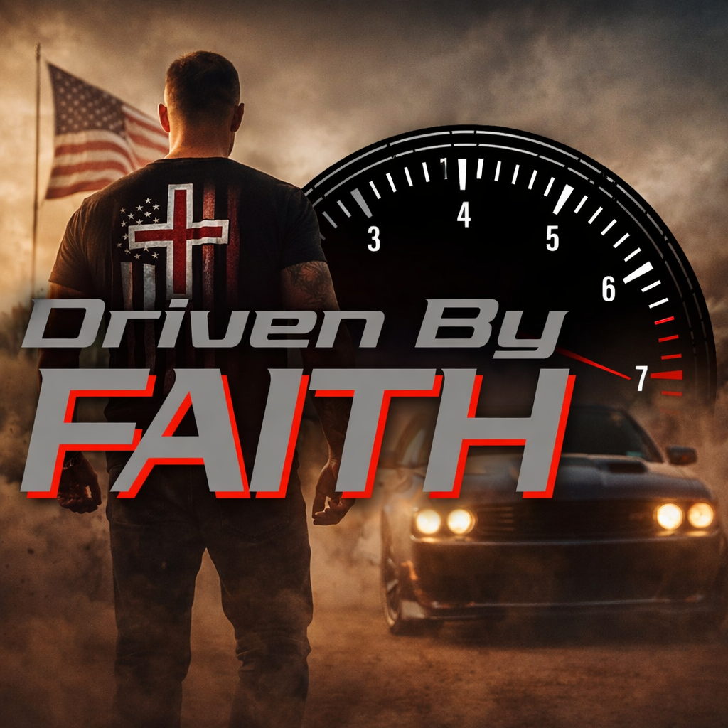 Driven by Faith