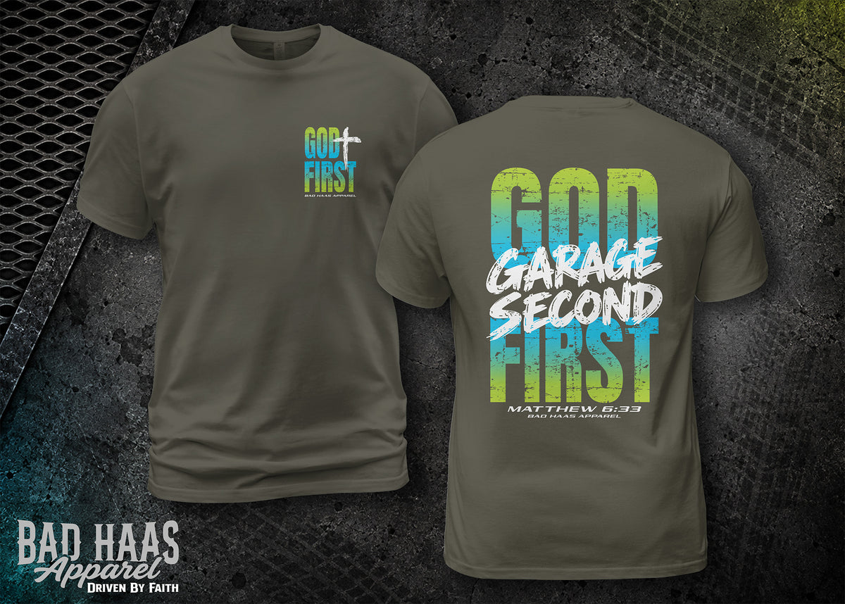 God First. Garage Second. Tee